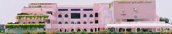 Maheshwari Girls Public School